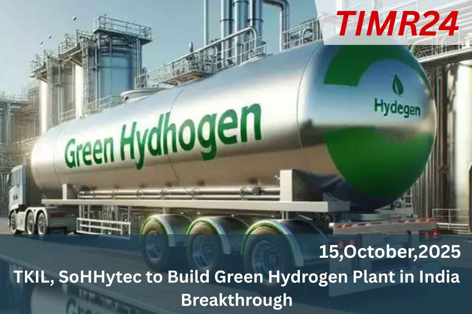 Green hydrogen plant announcement in India