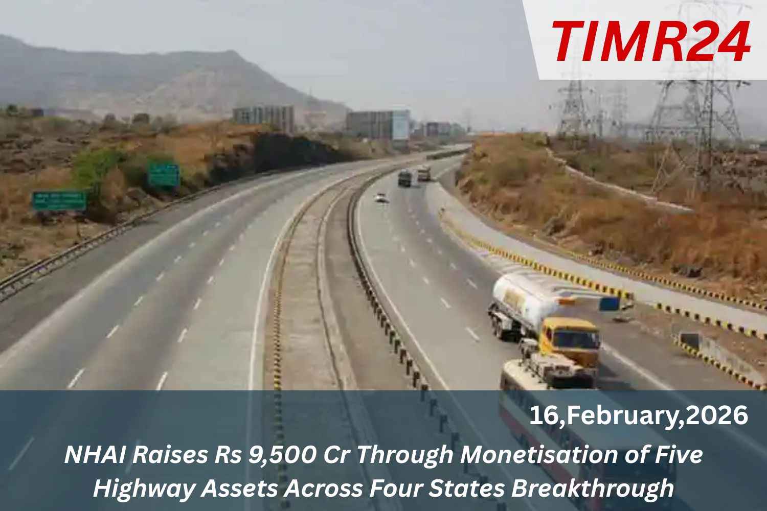 NHAI Raises Rs 9,500 Cr Through Monetisation of Five Highway Assets Across Four States Breakthrough