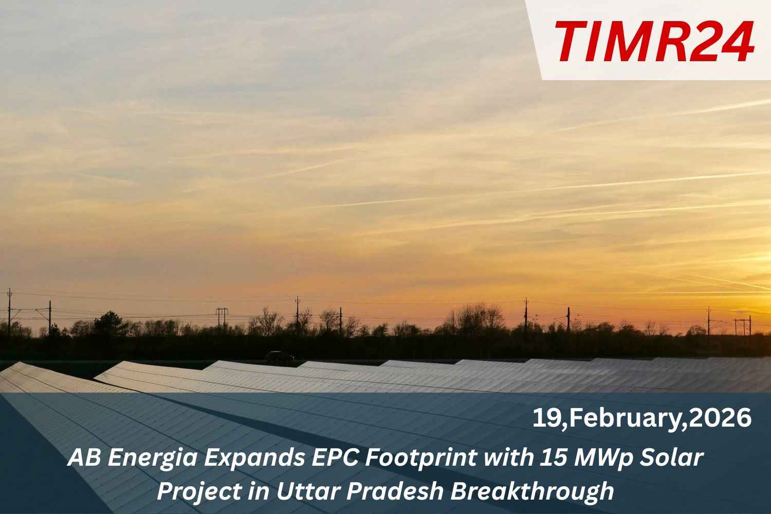 AB Energia Expands EPC Footprint with 15 MWp Solar Project in Uttar Pradesh Breakthrough