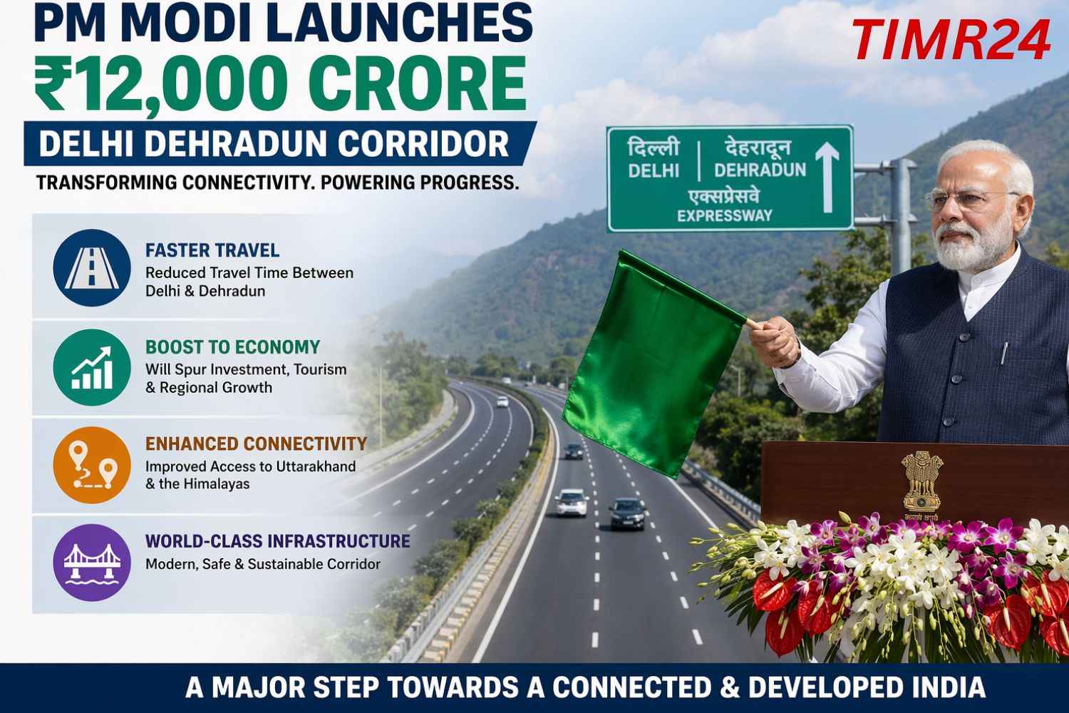 PM Modi Launches ₹12,000 Cr Delhi Dehradun Corridor, Transforming Connectivity Breakthrough