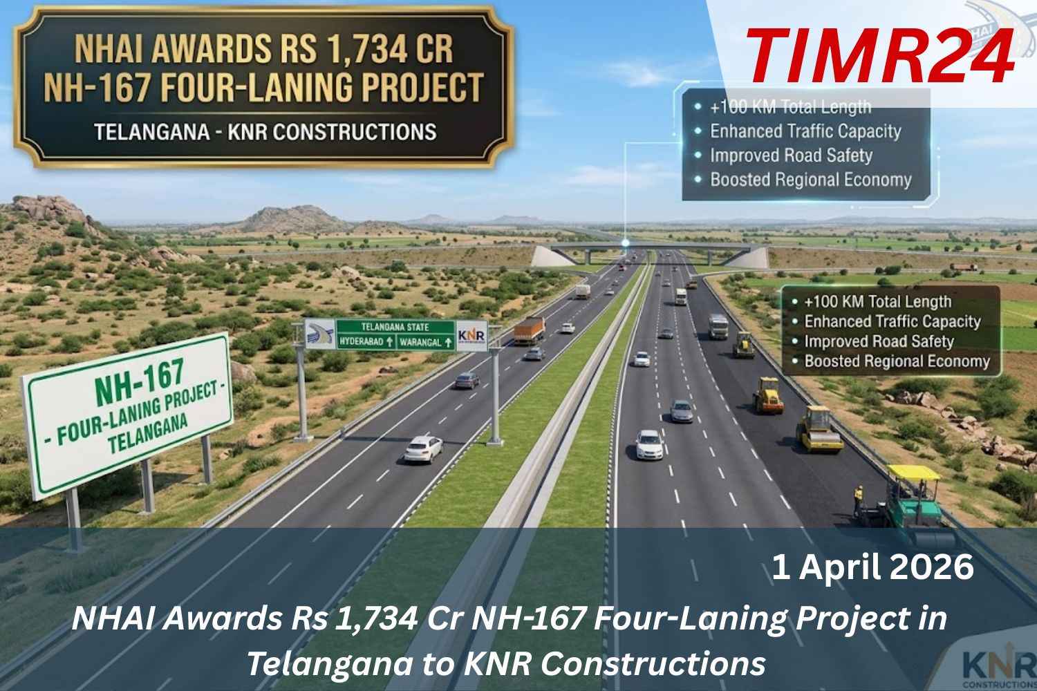 NHAI Awards Rs 1,734 Cr NH-167 Four-Laning Project in Telangana to KNR Constructions