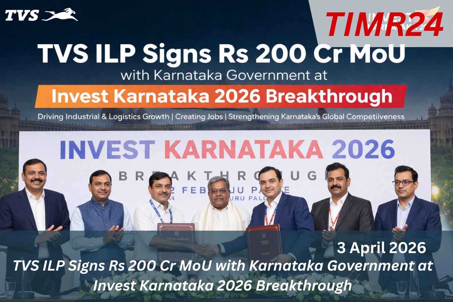 TVS ILP Signs Rs 200 Cr MoU with Karnataka Government at Invest Karnataka 2026 Breakthrough