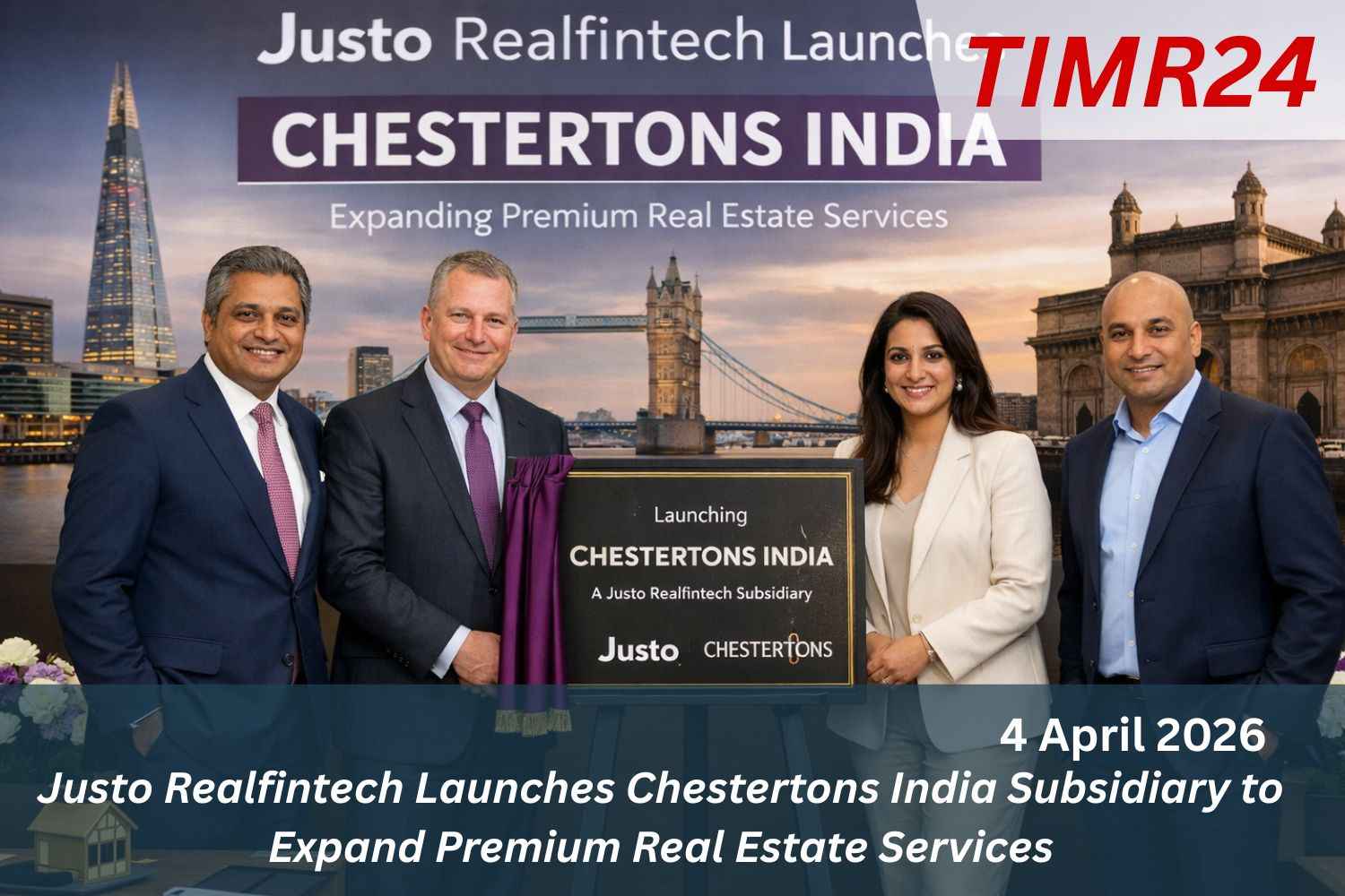 Justo Realfintech Launches Chestertons India Subsidiary to Expand Premium Real Estate Services