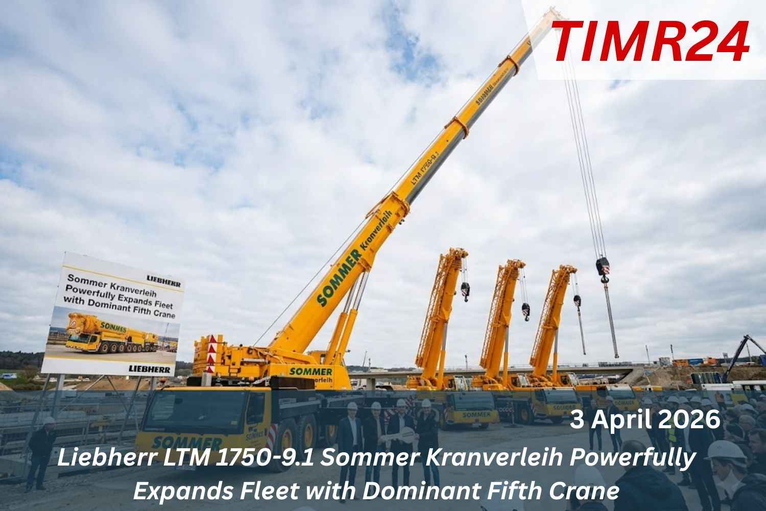 Liebherr LTM 1750-9.1 Sommer Kranverleih Powerfully Expands Fleet with Dominant Fifth Crane