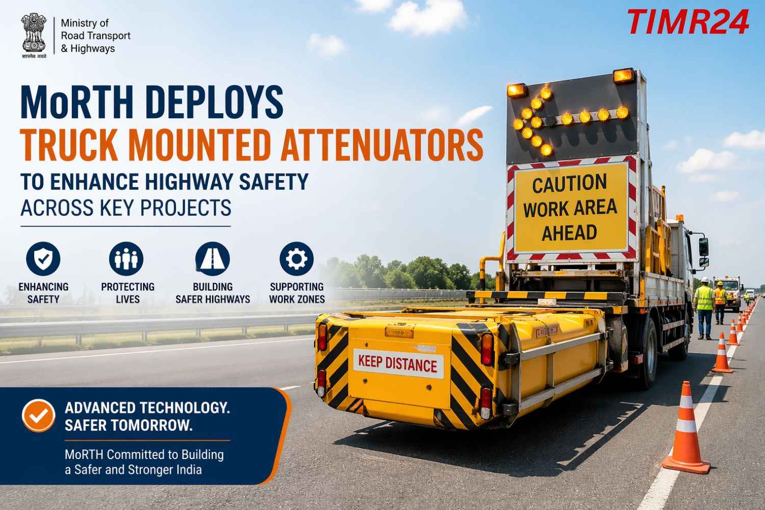MoRTH Deploys Truck Mounted Attenuators to Enhance Highway Safety Across Key Projects