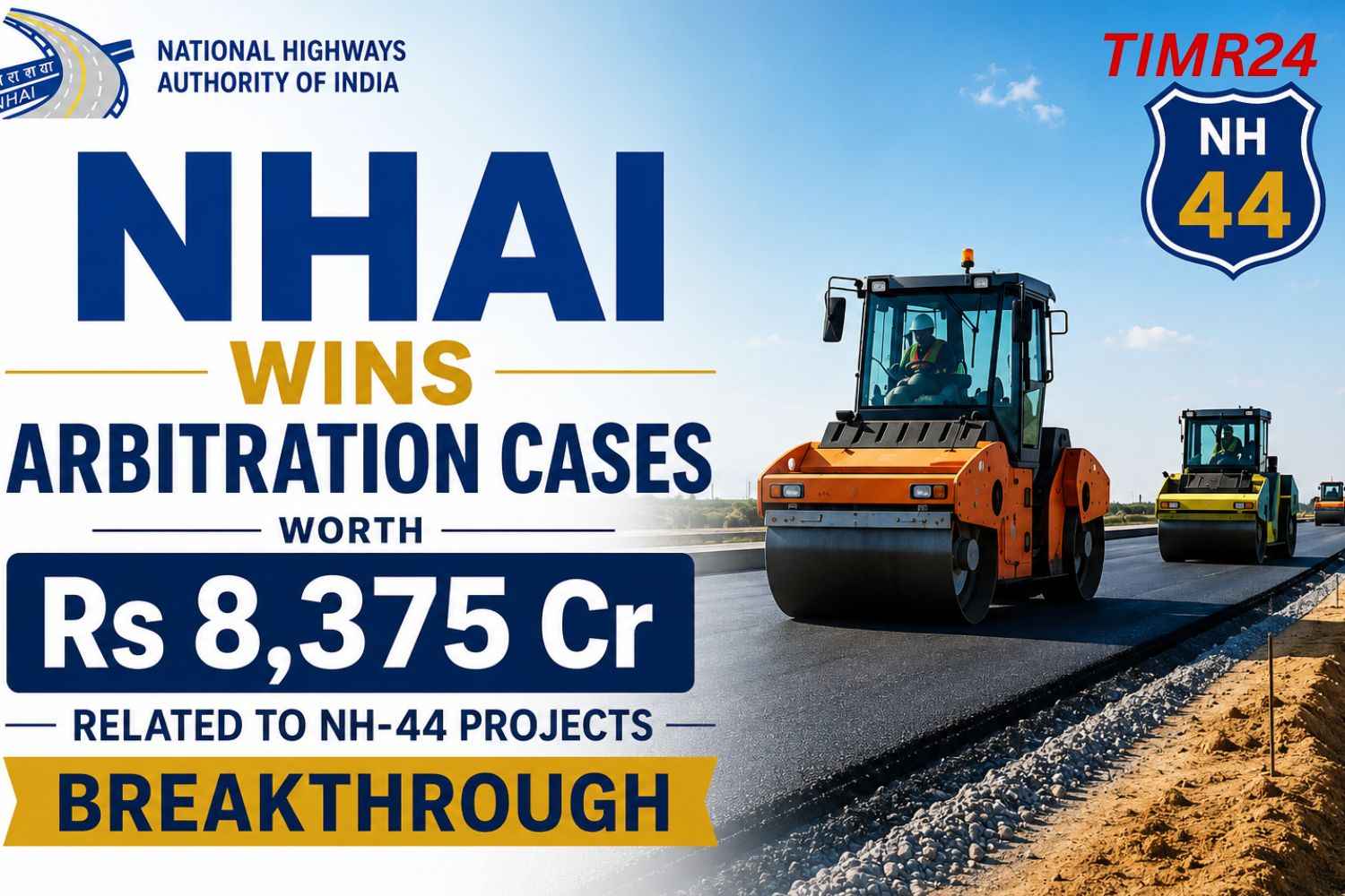 NHAI Wins Arbitration Cases Worth Rs 8,375 Cr Related to NH-44 Projects Breakthrough
